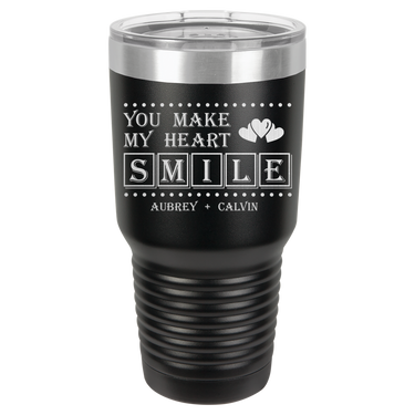 You Make My Heart Smile Design Tumbler